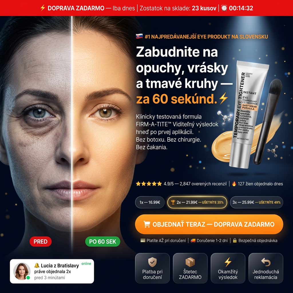 Najpredávanejší eye produkt na Slovensku │💎 NEUVERITEĽNÁ PONUKA— IBA DNES 🔥